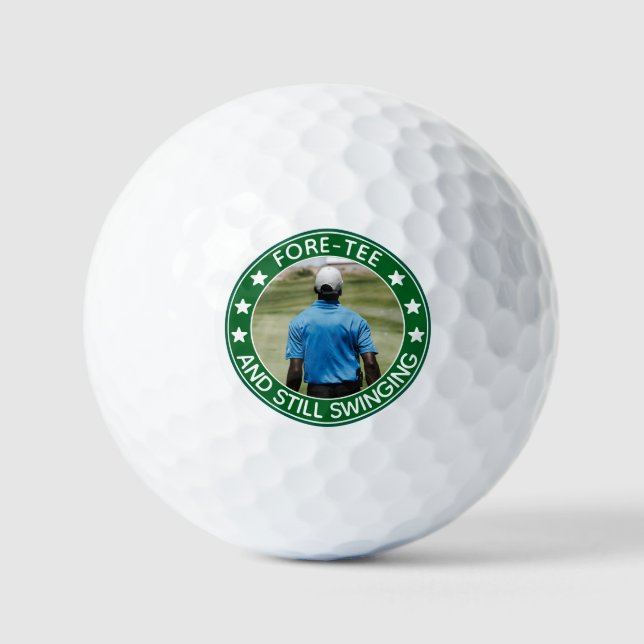 Fore-tee Still Swinging Personalised 40th Birthday Golf Balls (Front)