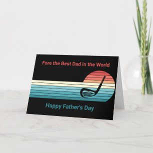 Fore the Best Dad Funny Golf Theme Father's Day Holiday Card