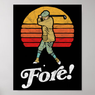 Fore! Vintage Golf Swing Retro Style Golfer Poster