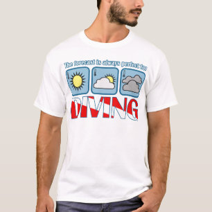 Forecast for Diving T-Shirt
