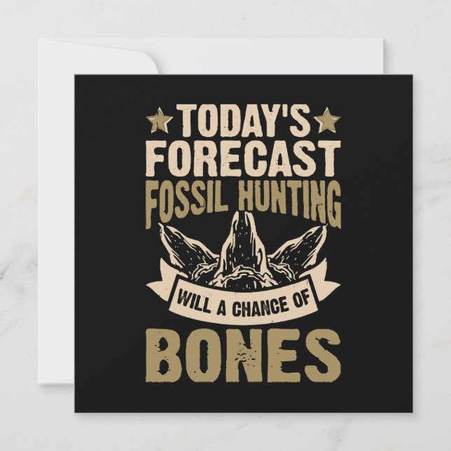  Forecast Fossil Hunting Will A Chance Of Bones Invitation (Front)
