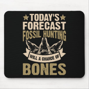 Forecast Fossil Hunting Will A Chance Of Bones Mouse Pad