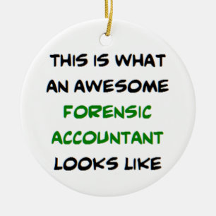 forensic accountant, awesome ceramic ornament