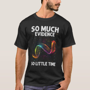 Forensic Analyst Quote for Forensics and Forensic T-Shirt