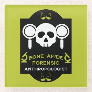 Forensic Anthropologist Glass Coaster