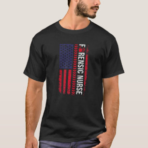 Forensic Nurse Flag Forensics Science Correctional T-Shirt
