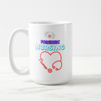 Forensic Nursing Coffee Coffee Mug