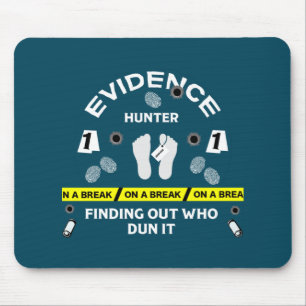 Forensic science criminalistics investigator    mouse pad
