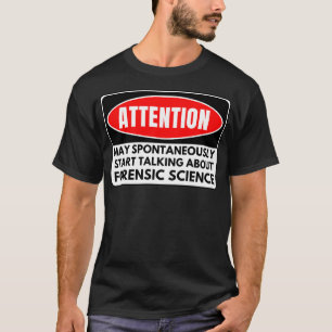 Forensic Science T-Shirt