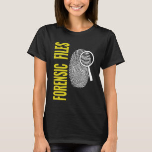 Forensic Science women and men forensic investigat T-Shirt