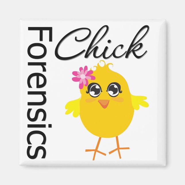 Forensics Chick Magnet (Front)