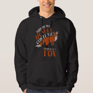 Forest Animal  This Is My Human Costume  Fox Hoodie