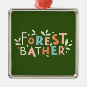 Forest Bather Custom Text Metal Ornament