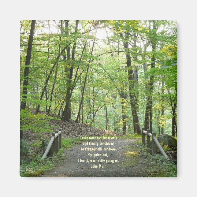 Forest Bridge-with quote Magnet (Front)