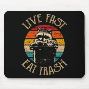 Forest Camper Gifts Live Fast Eat Trash Uni-adults Mouse Pad