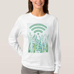Forest floor - tropical leaves plus quote T-Shirt