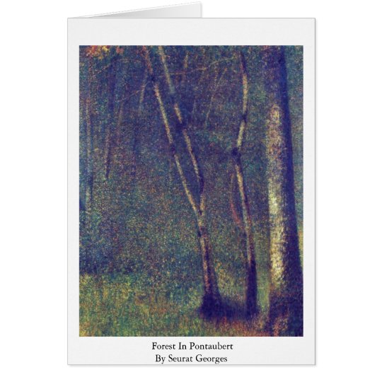 Forest In Pontaubert By Seurat Georges Card