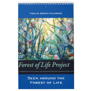 Forest of Life Calender, Seen Around the Forest Calendar