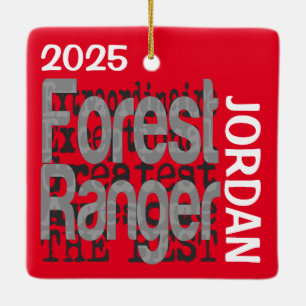 Forest Ranger Extraordinaire Ceramic Ornament