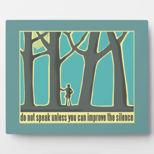 Forest Silence Plaque