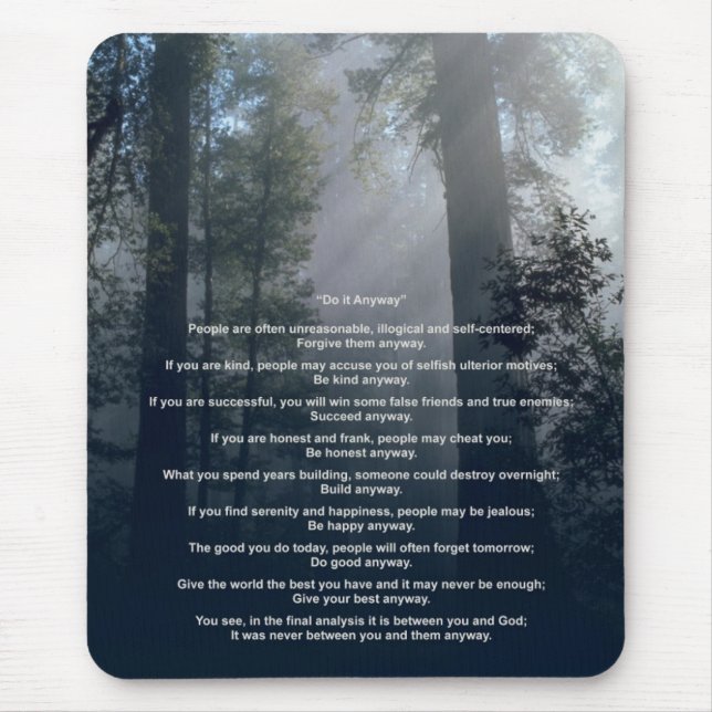 Forest & Sun Do It Anyway Mouse Pad (Front)