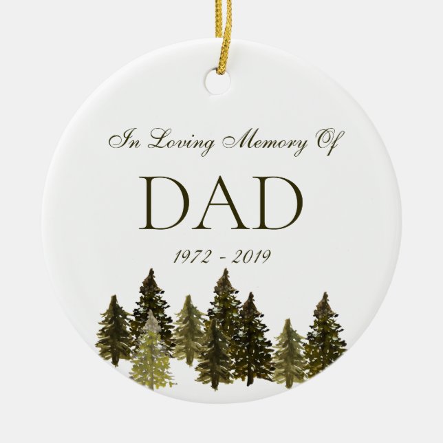 Forest Trees Memorial Loss Of Loved One Christmas Ceramic Ornament (Front)