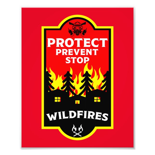 Forest Wildfire Prevention Photo Print (Front)