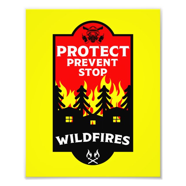Forest Wildfire Prevention Photo Print (Front)