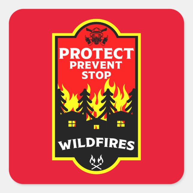 Forest Wildfire Prevention Square Sticker (Front)