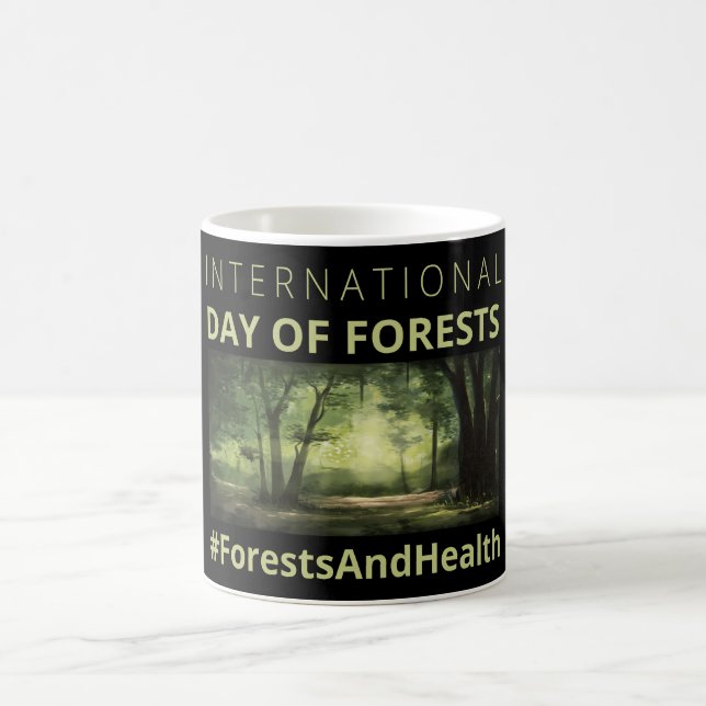 Forests And Health International Day of Forests Coffee Mug (Center)