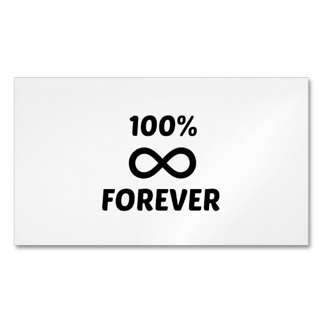 FOREVER 100% 	Magnetic BUSINESS CARD (Front)