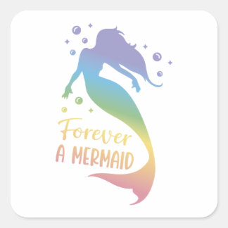 Forever A Mermaid Square Sticker