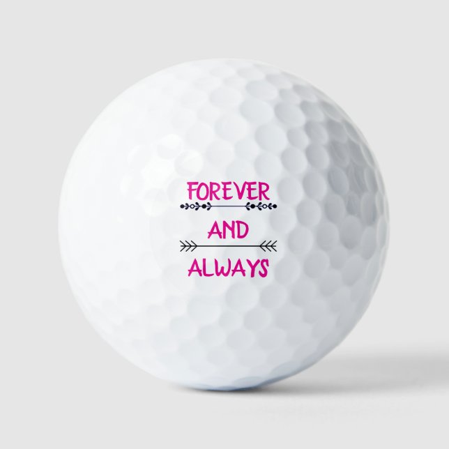 FOREVER AND ALWAYS GOLF BALLS (Front)