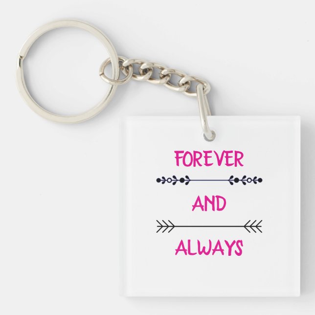 FOREVER AND ALWAYS KEY RING (Front)