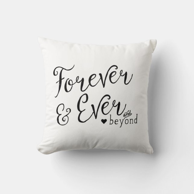 Forever and Ever and Beyond Cushion (Front)