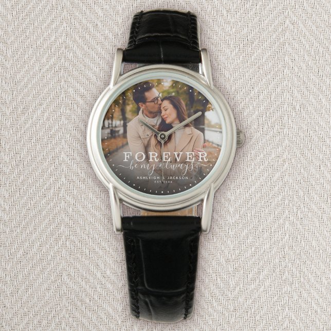 Forever Be My Always Modern Wedding Photo Script Watch (Creator Uploaded)