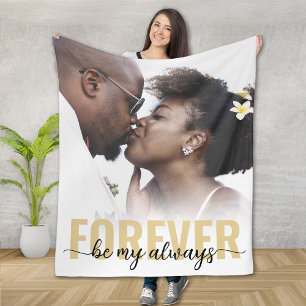 Forever Be My Always Photo Fleece Blanket
