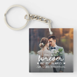 Forever be my always valentine wedding photo key ring
