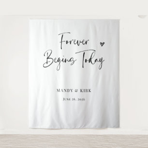 Forever Begins Today Wedding Backdrop Tapestry
