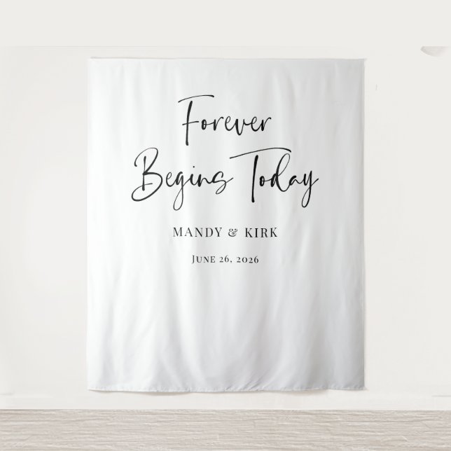 Forever Begins Today Wedding Backdrop  Tapestry (Front)