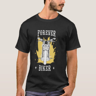 Forever Biker Motorcycle Bike Rider cool retro vin T-Shirt