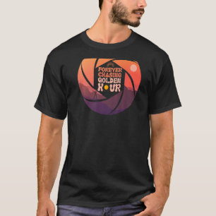 Forever Chasing Golden Hour Word on Back Photograp T-Shirt