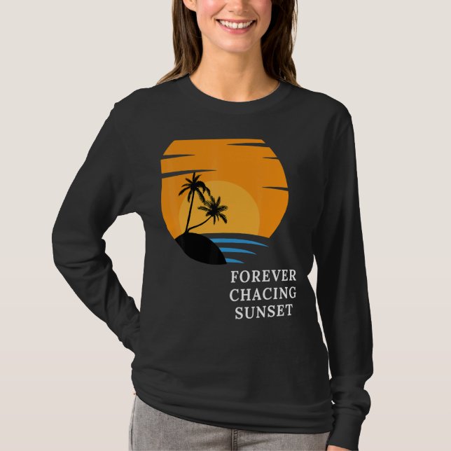 Forever Chasing Sunset T-Shirt (Front)