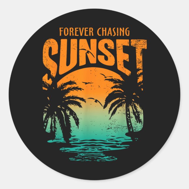 Forever Chasing Sunset Workout Summer Casual Classic Round Sticker (Front)