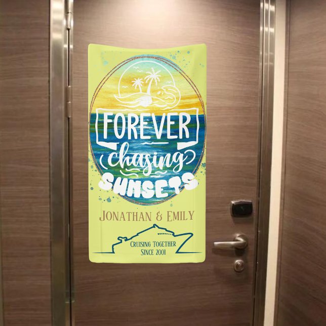 Forever Chasing Sunsets Couples Cruise Banner (Cruise Door Banner for Couples)