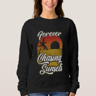 Forever Chasing Sunsets Sunset Palm Tree Beach Sweatshirt