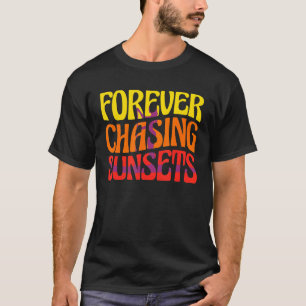 Forever Chasing Sunsets Sup Stand Up Paddleboard T-Shirt