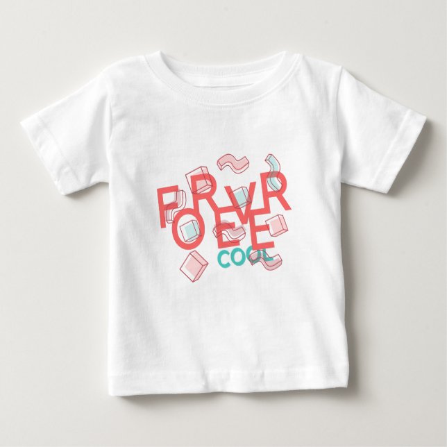 Forever Cool Cute Baby T-Shirt (Front)