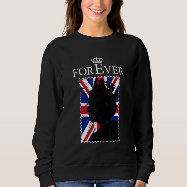 Forever Elizabet II Legend Queen British Crown Eng Sweatshirt (Front)