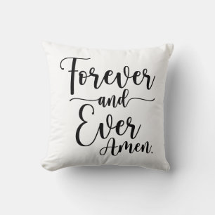 Forever & Ever Amen Cushion